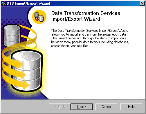    Data Transformation Services Import/Export Wizard
