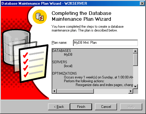  Completing the Database Maintenance Plan Wizard (       )